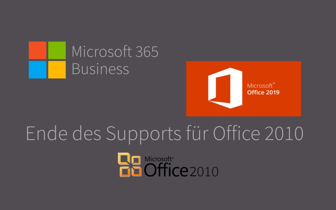 Ende des Supports für Office 2010